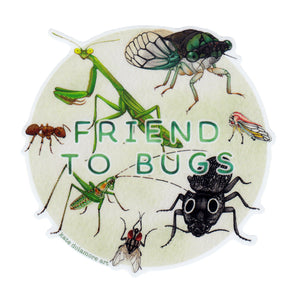 "Friend to Bugs" Vinyl Sticker