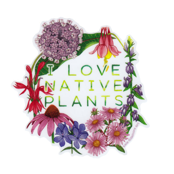 "I Love Native Plants" Mid-Atlantic/Northeastern Vinyl Sticker