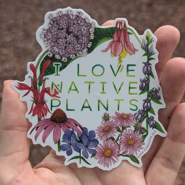 "I Love Native Plants" Mid-Atlantic/Northeastern Vinyl Sticker