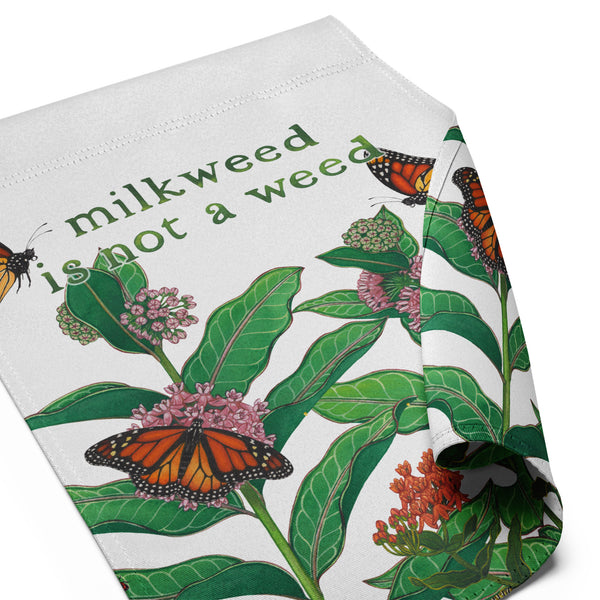 "Milkweed is not a weed"  12x17 Garden Flag